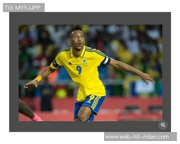 加蓬国家队全败出局政府宣布解散并暂停活动奥巴梅扬被开除