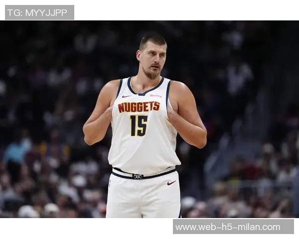 穆雷对约基奇受伤表示担忧称他是球队的核心支柱